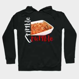 Crimble Crumble Hoodie